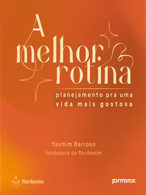 cover image of A melhor rotina
